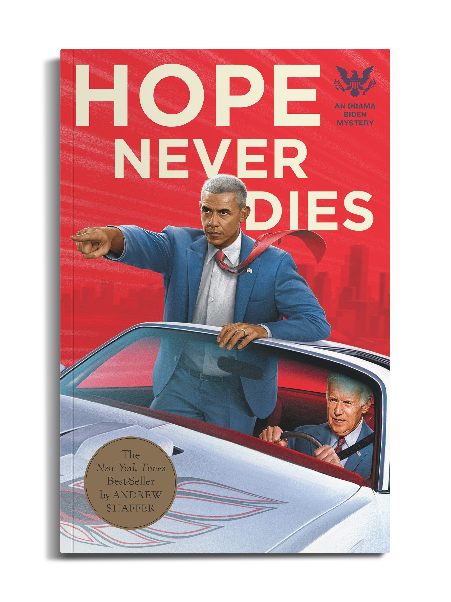 Hope Never Dies by Andrew Shaffer