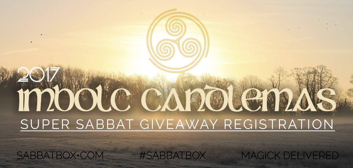 2017 Imbolc Sabbat Box Super Sabbat Giveaway Registration