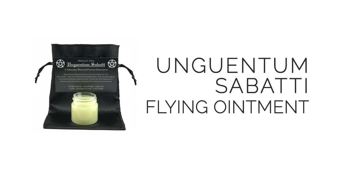 Unguentum Sabatti Witches Flying Ointment By Alchemy and Ashes - Sabbat Box