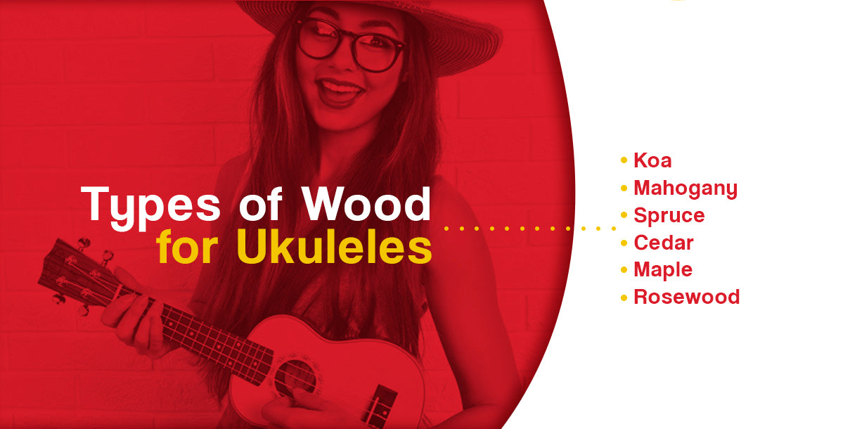 Types of Woods for Ukuleles