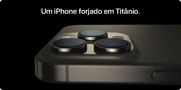 iphone 15 pro forjado em titanio
