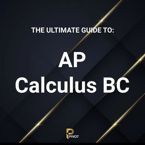 The Ultimate Guide To: AP Calculus BC