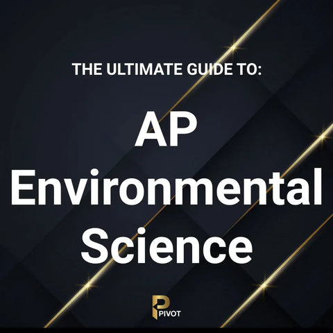Ultimate Guide to AP Environmental Science