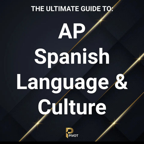 The Ultimate Guide To: AP Spanish