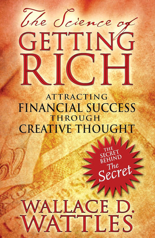 The Science of Getting Rich - 8 Books That Will Supercharge Your Self-Growth