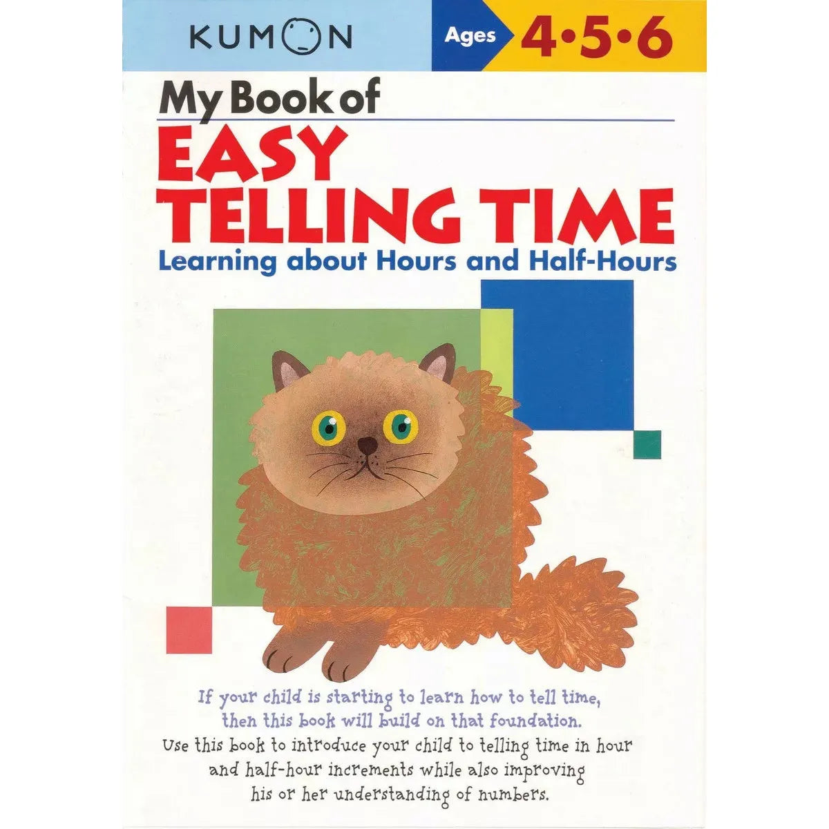 My Book of Easy Telling Time: Learning about Hours and Half-Hours