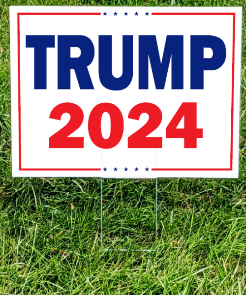 Trump 2024 Yard Sign from The Original GOP Store