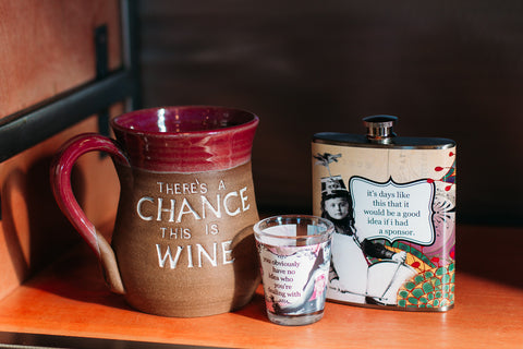 Mudworks "There's a chance this is wine". Erin Smith Art Flask and Shot Glass