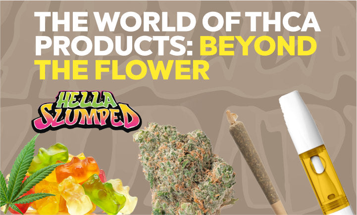 The World of THCA Products