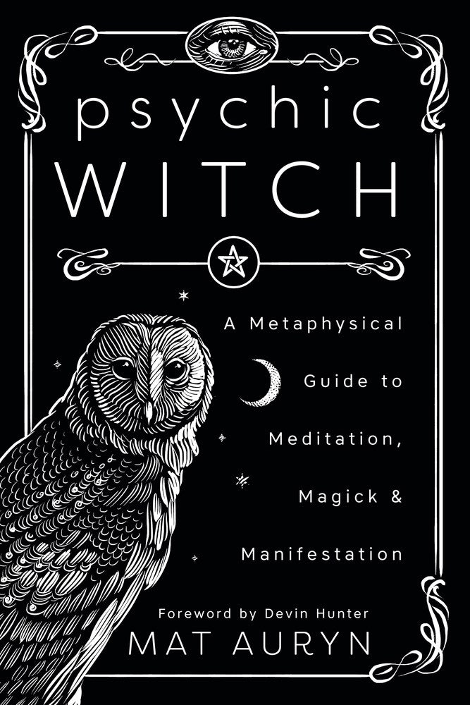 Witchery: Embrace the Witch Within [Book]