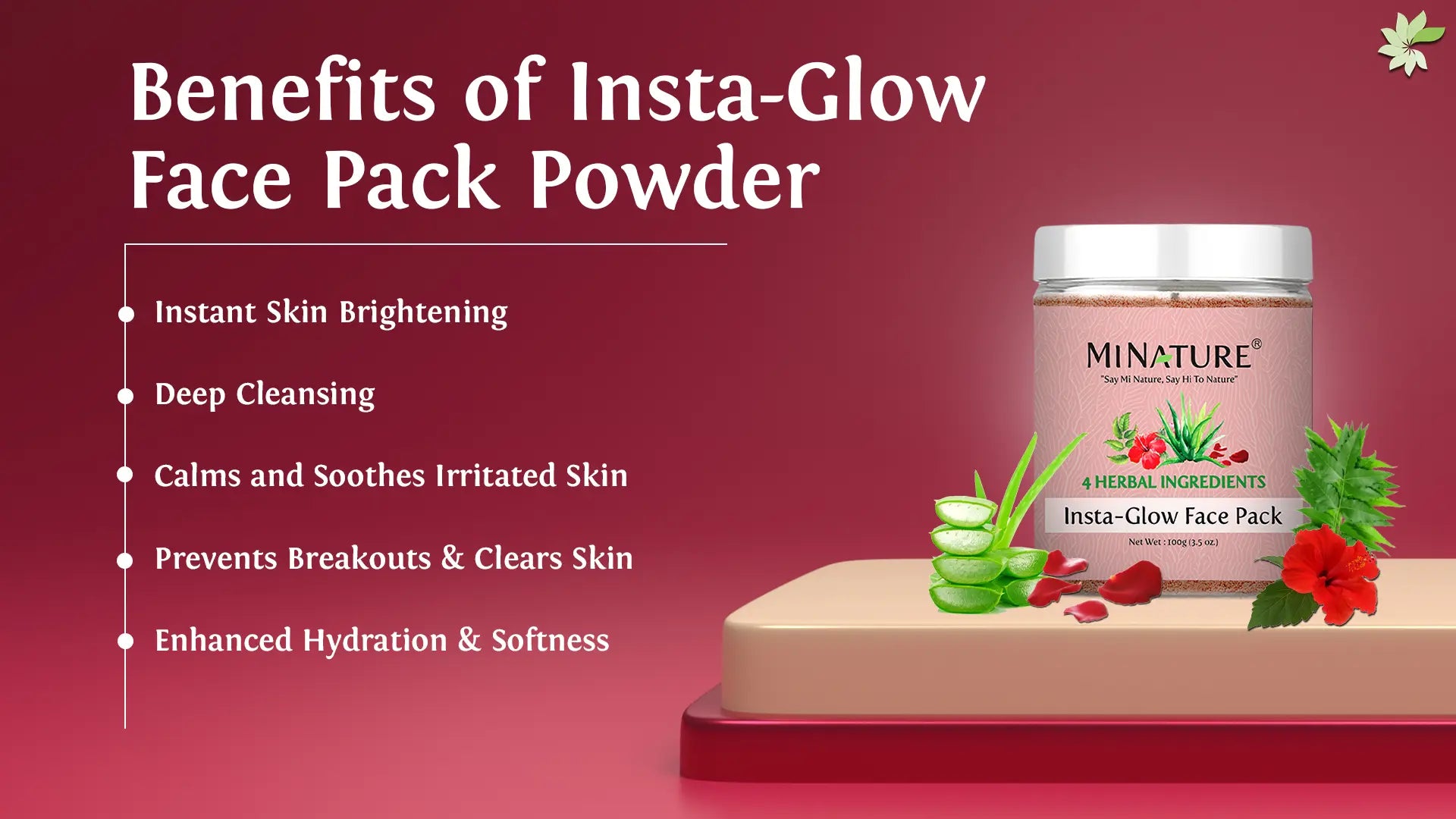 Benefits of Insta-Glow Face Pack Powder for skin brightening by MINATURE
