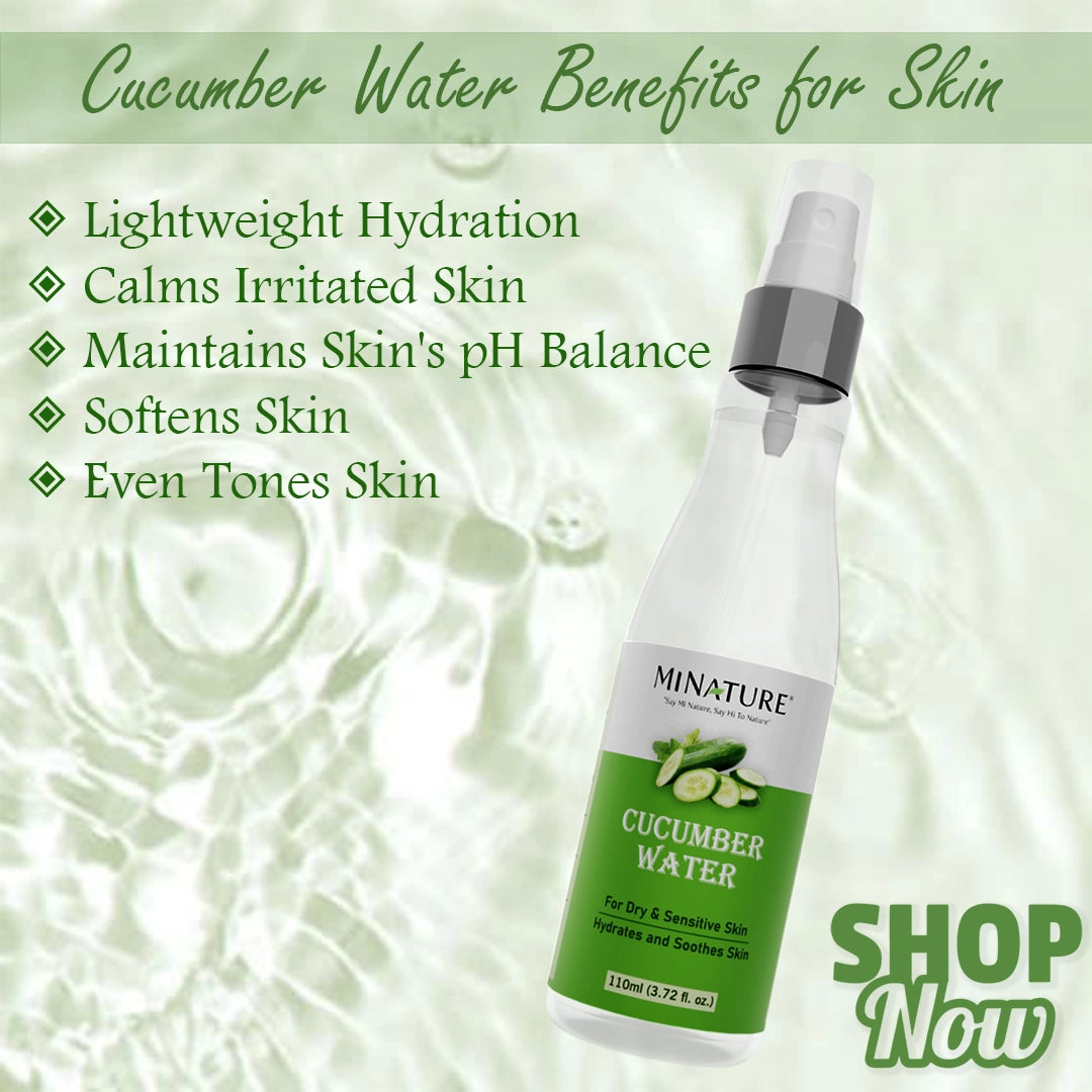 Cucumber Water for Skin : Benefits, Uses & More
