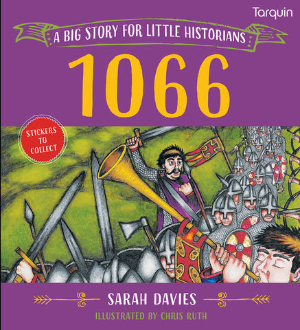 1066 a Big Story for Little Historians
