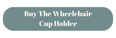 Buy The Wheelchair Cup Holder