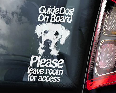 A car window sticker with the image of a Labradors head with text Guide Dog on Board, Please leave from for access