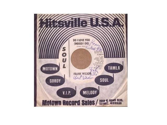 The seven inch northern soul 45 Do I Love You by Frank Wilson