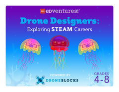 Drone Designers, grades 4-8
