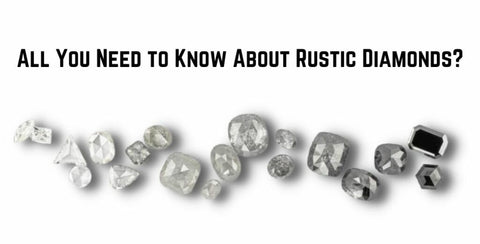 What-are-Rustic-Diamonds