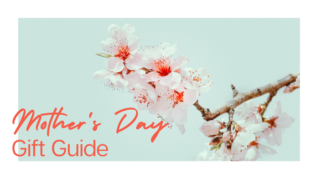 Unmediocre Mother's Day Gift Guide