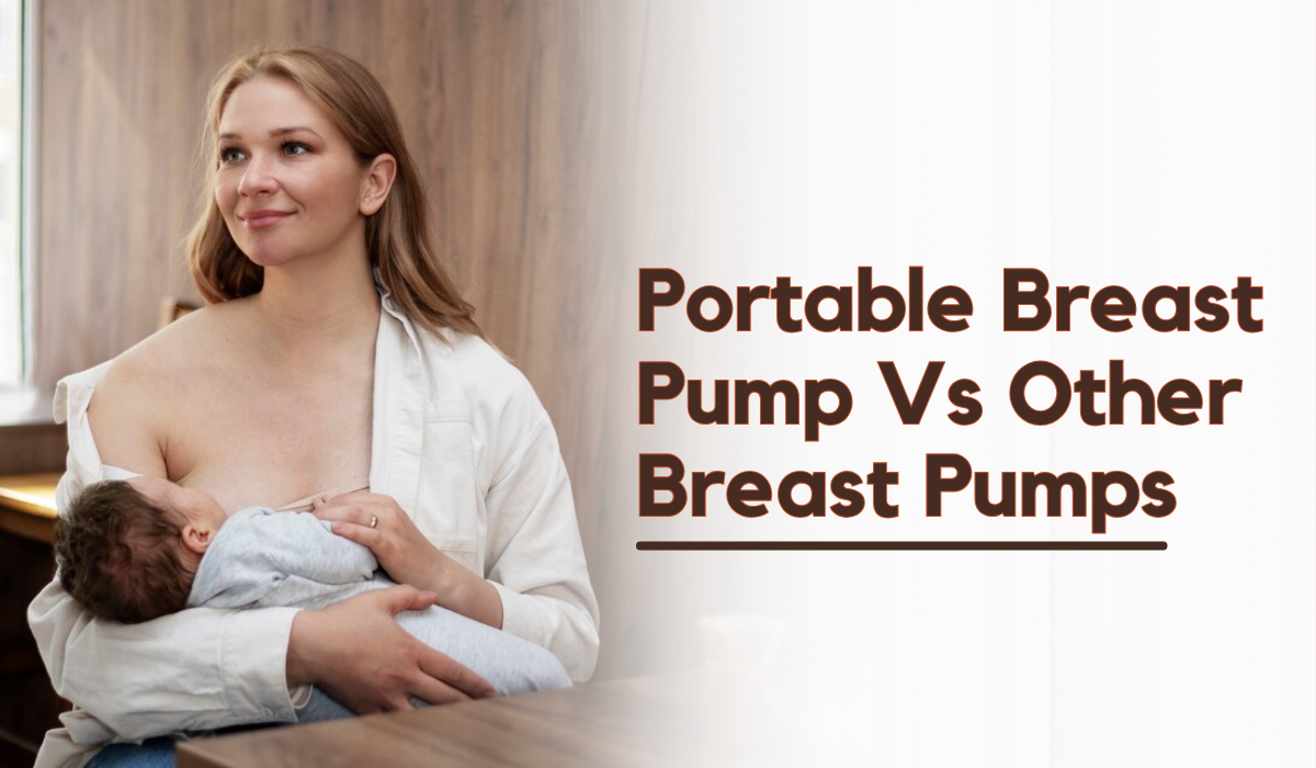       Portable Breast Pump Vs. Other Breast Pumps – Promom