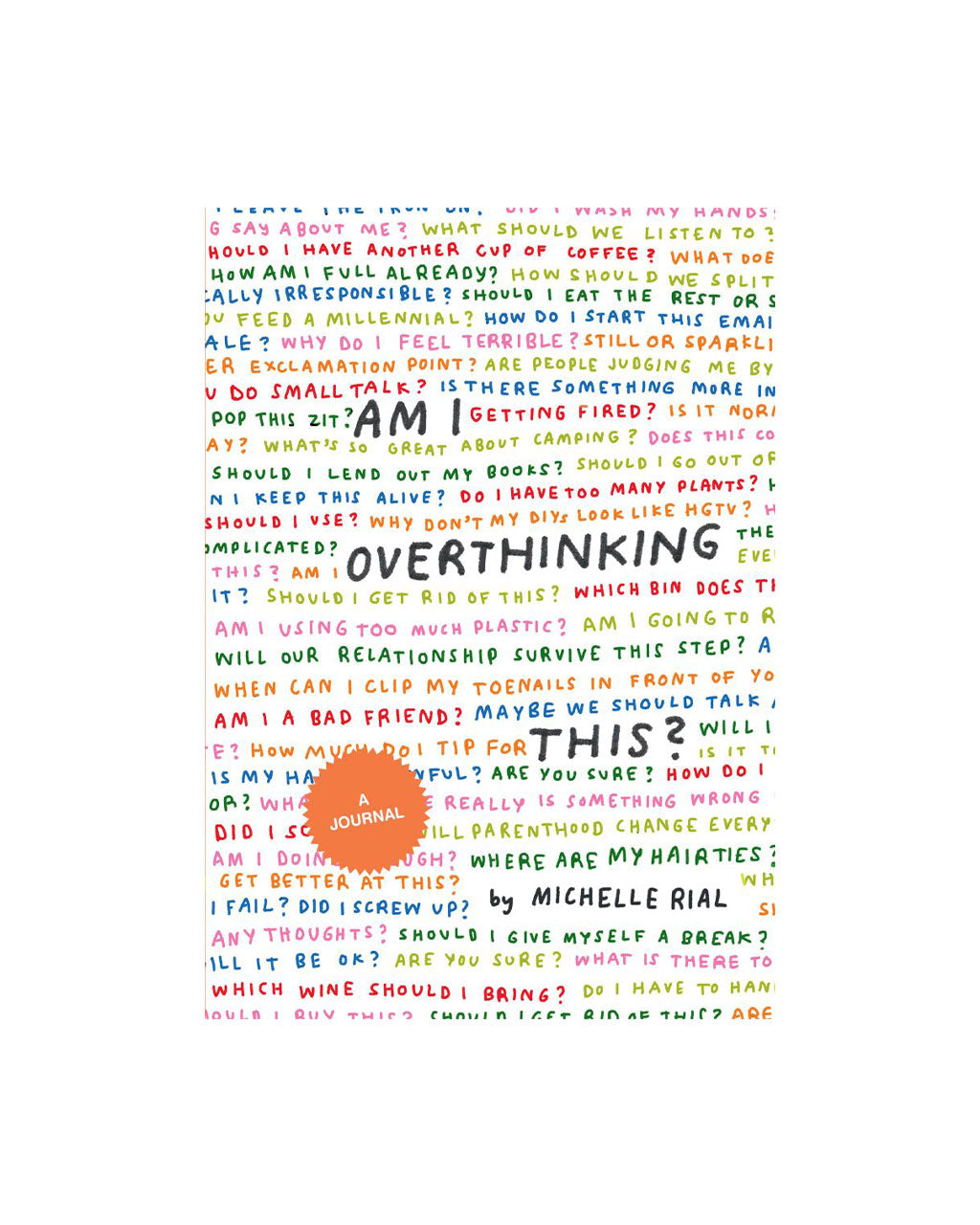 Am I Overthinking This? by Michelle Rial