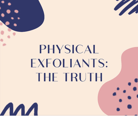 physical exfoliants