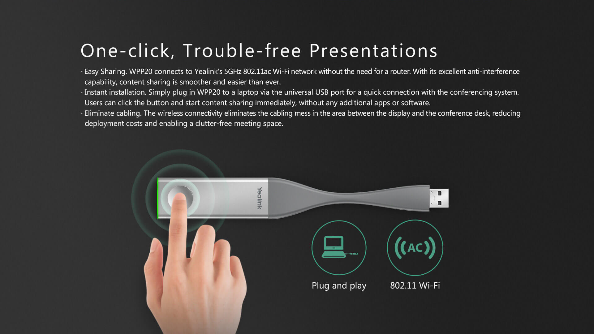One-click, trouble-free presentations