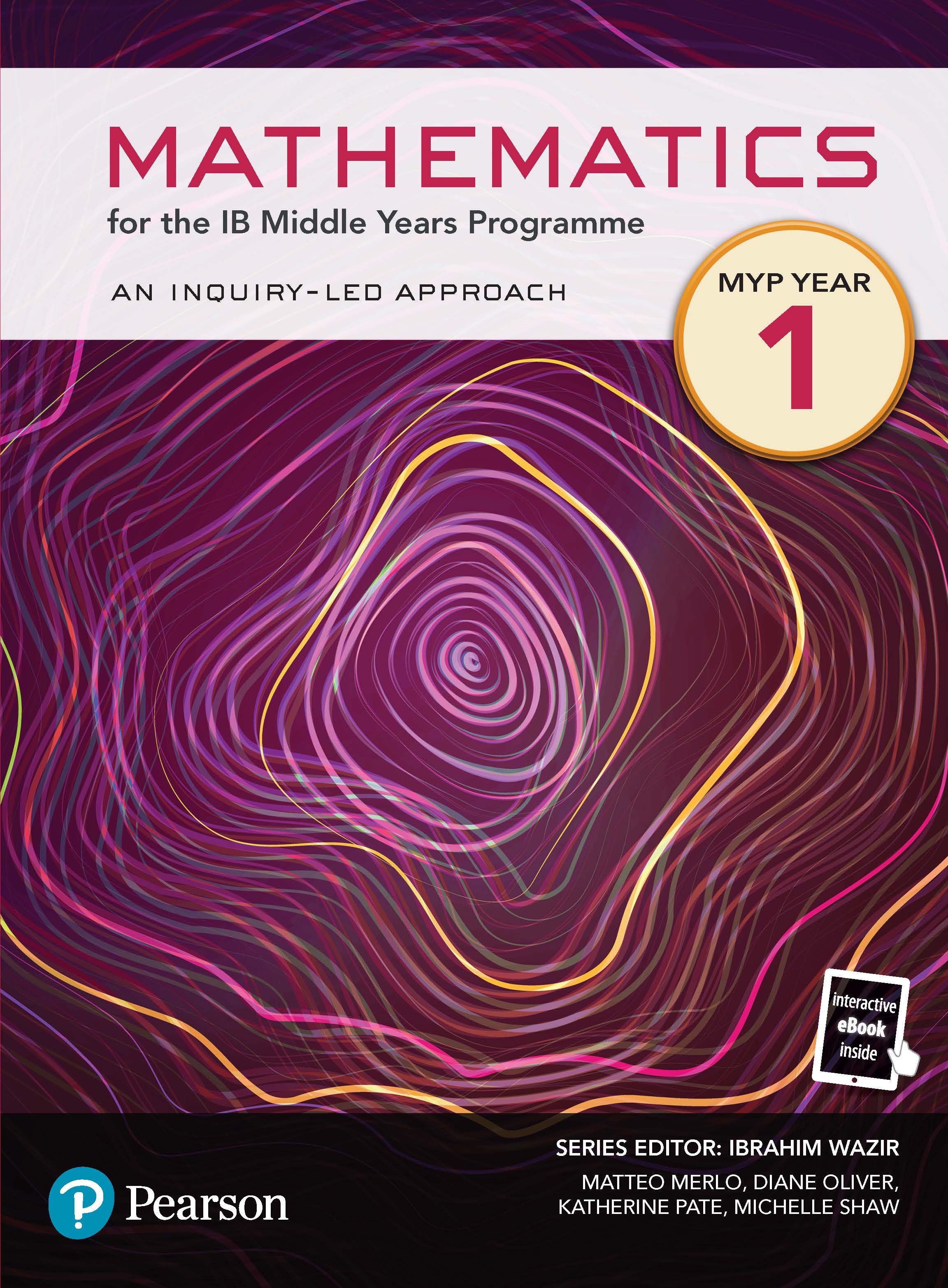 NEW Pearson Mathematics for the IB Middle Years Programme Year 1 ( Pri