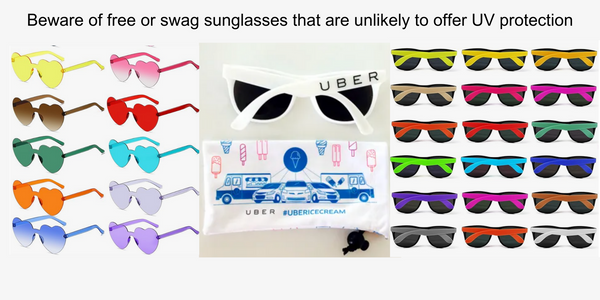 examples of sunglasses that are sold in bulk and commonly offer zero UV protection and are bad for your eyes. These sunglasses are often free or very inexpensive, such as free product given away with a company logo on them at parties or events.