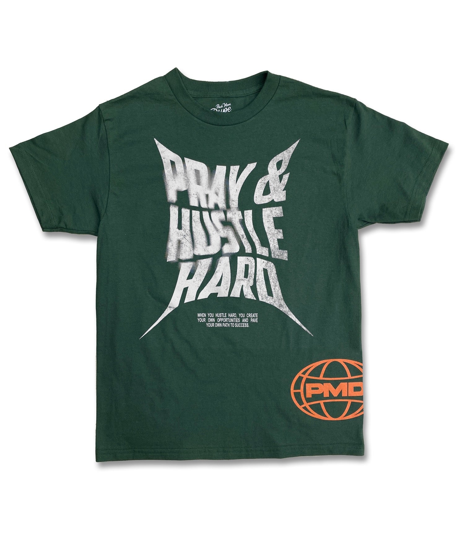PMD "Pray & Hustle Hard" Tee (Forest Green)