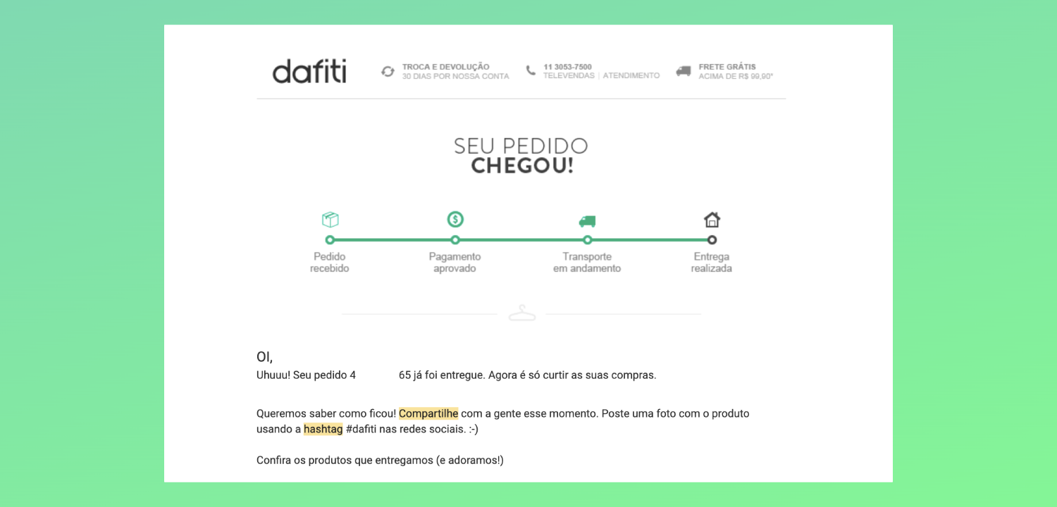 Mensagem de pós-venda por e-mail da Dafiti incentivando o compartilhamento.
