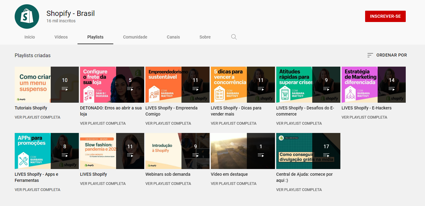 Captura de tela das playlists da Shopify, salvas no canal da Shopify Brasil. Essas playlists são importantes para o algoritmo do YouTube, pois indicam que os conteúdos têm autoridade e presença na plataforma.