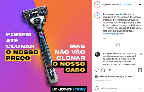 Captura de tela mostra publicação da Dr. JONES no Instagram. A imagem publicada mostra uma lâmina de barbear, com os dizeres "Podem até clonar o nosso preço, mas não vão clonar o nosso cabo". No canto inferior direito da imagem, está escrito "Dr. Jones Friday".