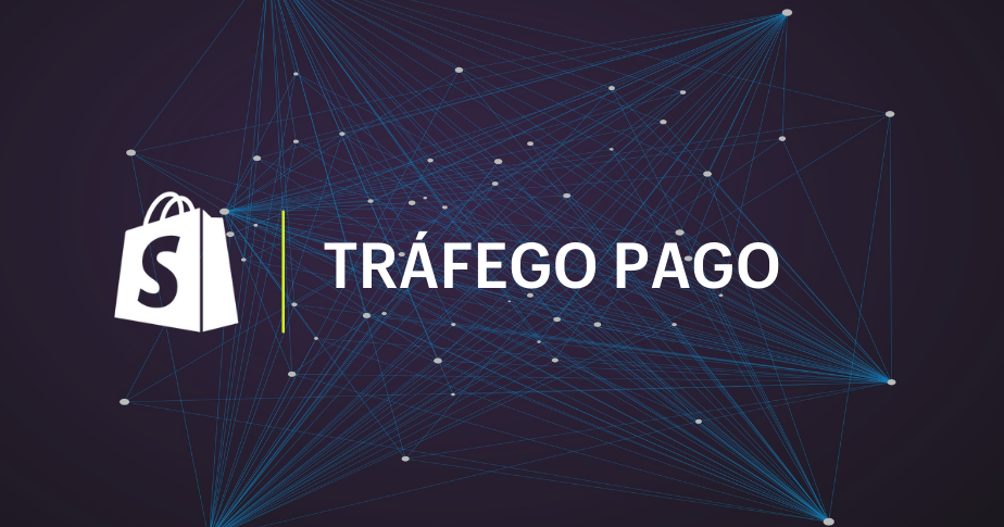 Imagem mostra o logo da Shopify e, ao lado, o texto "tráfego pago". No fundo, há uma imagem de pontos brancos interligados em rede.