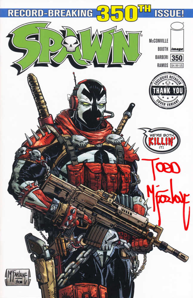 Spawn #350 Cover Gone Per Store Todd McFarlane Signed Retailer Appreciation Variant Image Comics