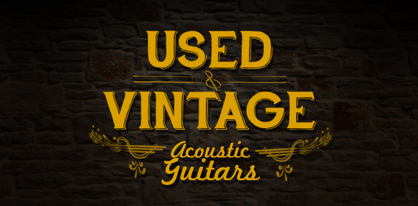 Used And Vintage Acoustic Guitars
