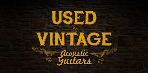 Used and Vintage Acoustic Guitars