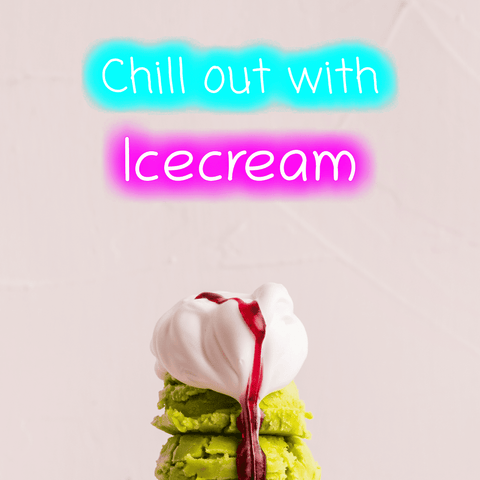 Chill Out with Icecream - Neon Signs for Business