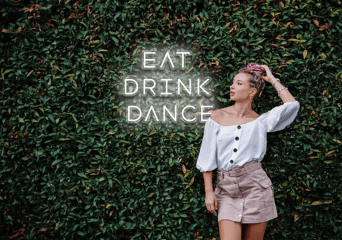 Bar Neon Signs Idea - Eat Drink Dance