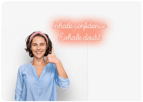 Inhale Confidence Exhale Doubt Motivational Neon Signs