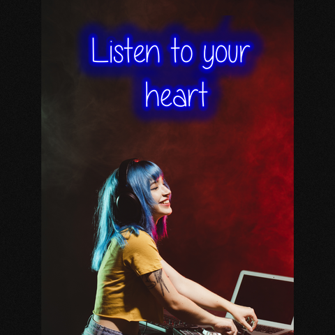 Neon Signs for Music Room - Listen To Your Heart