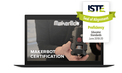 ISTE-Certified 3D Printer Training