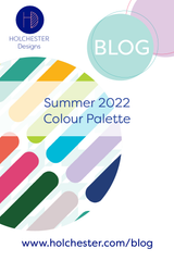 Holchester Designs Summer 2022 Colour Palette Blog cover for Pinterest