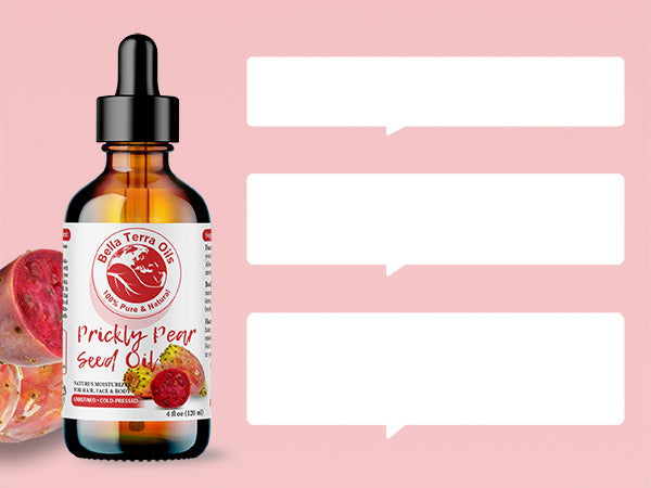 Customer Reviews of Prickly Pear Seed Oil - Bella Terra Oils