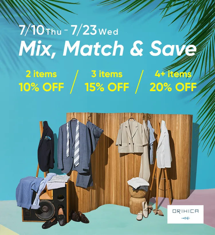 7/10 Thu - 7/23 Wed Mix, Match & Save. 2items 10%OFF. 3items 15%OFF. 4+items 20%OFF.