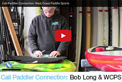 Bob Long West Coast Paddle Sports