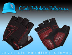 Level Six Paddling Gloves Review