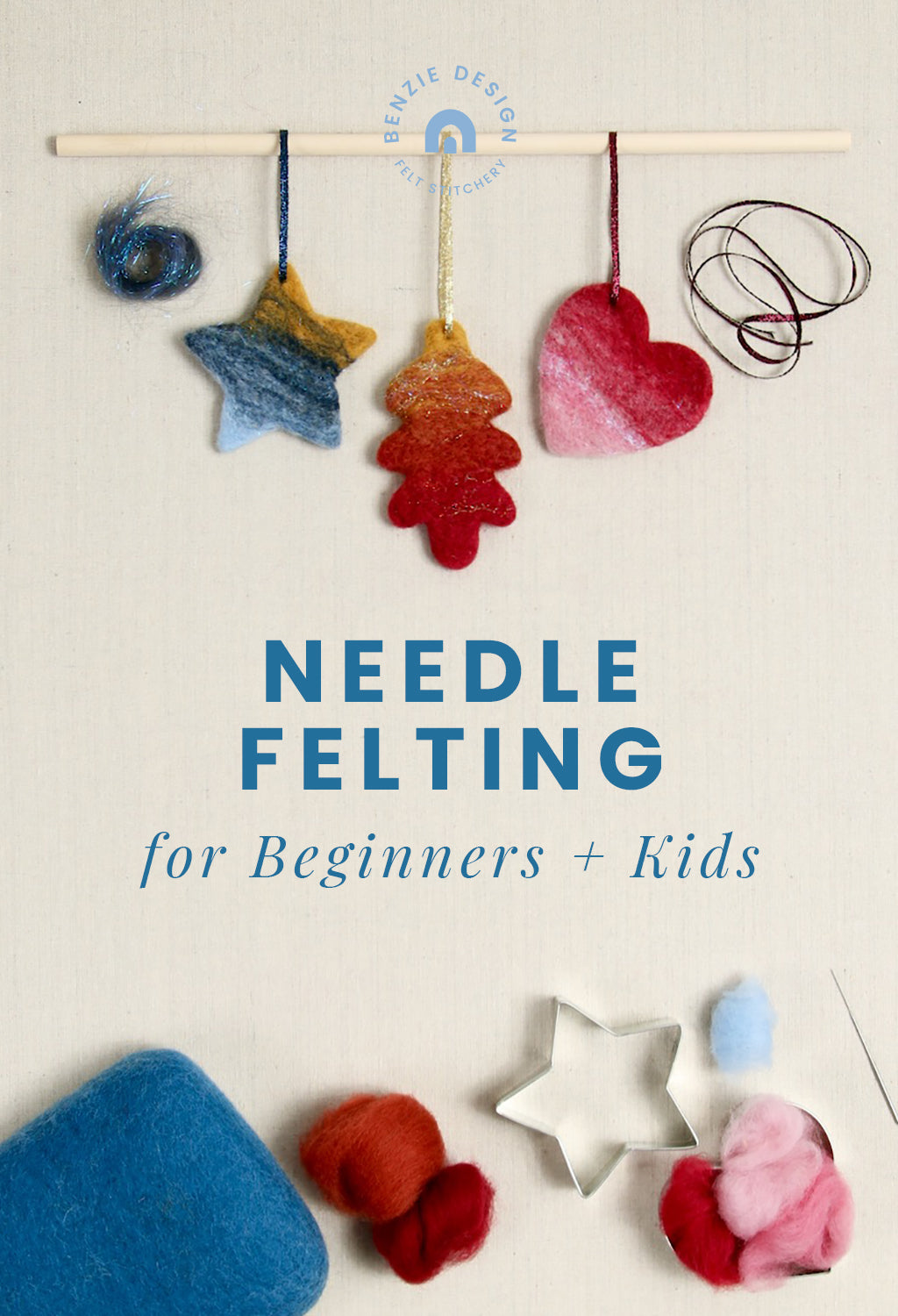 Needle Felting for Beginners and Kids Tutorial