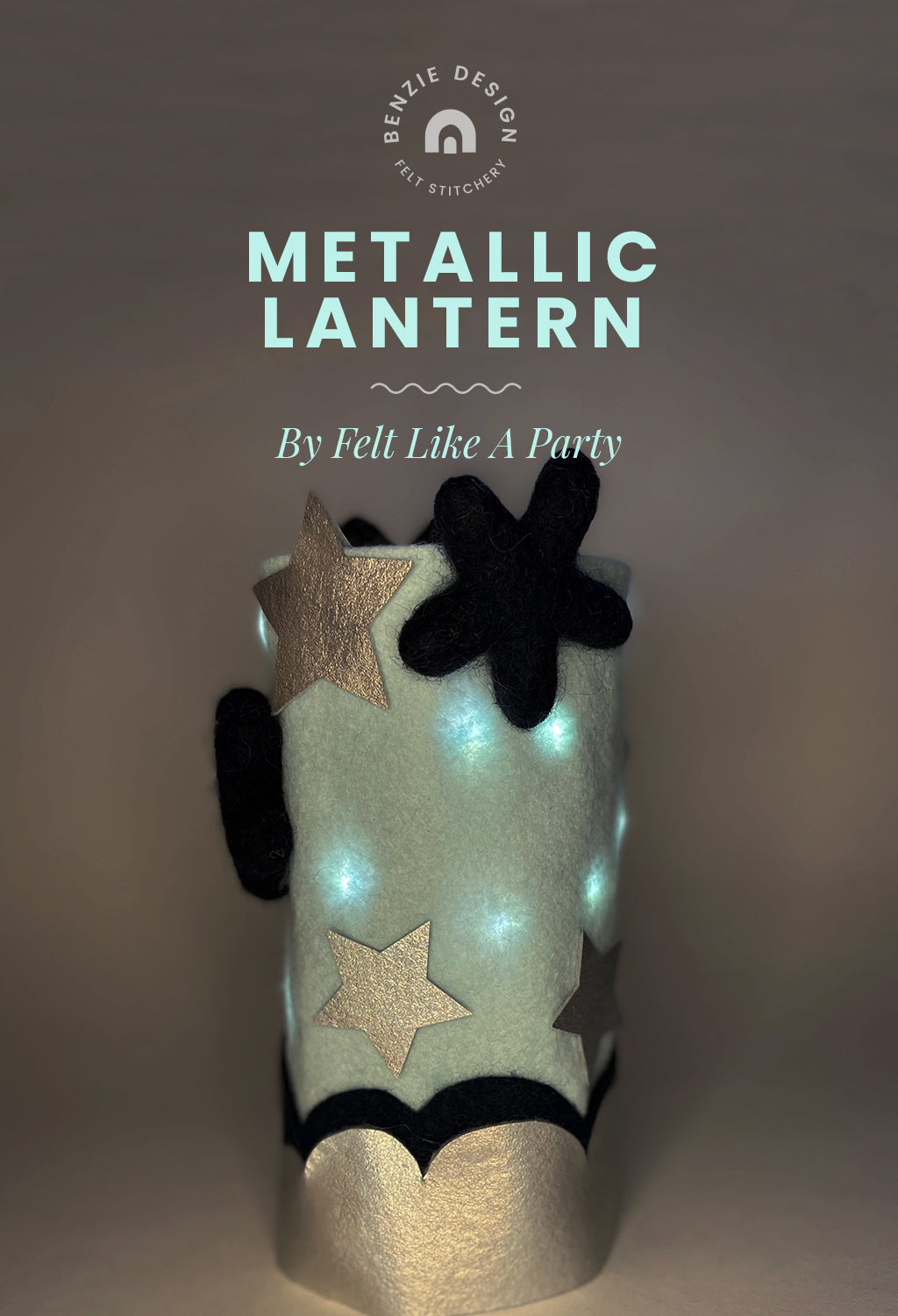 Metallic Felt Lantern tutorial
