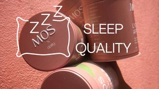 SLEEP QUALITY WITH MOS X DAILY